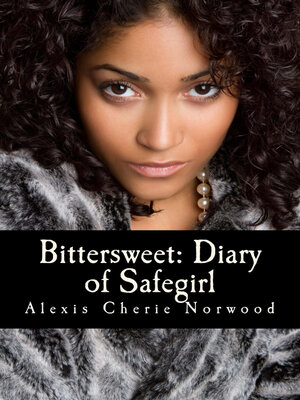 cover image of Bittersweet Diary of Safegirl